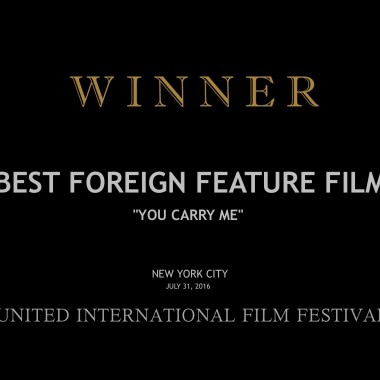„You Carry Me“ – Best Foreign Language Film at the United International Film Festival